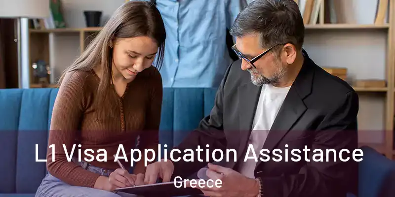  L1 Visa Application Assistance Greece