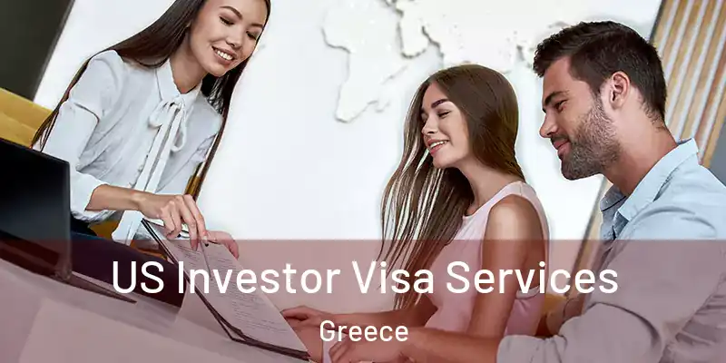  US Investor Visa Services Greece