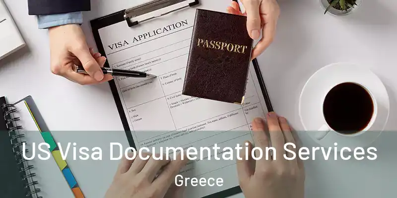  US Visa Documentation Services Greece
