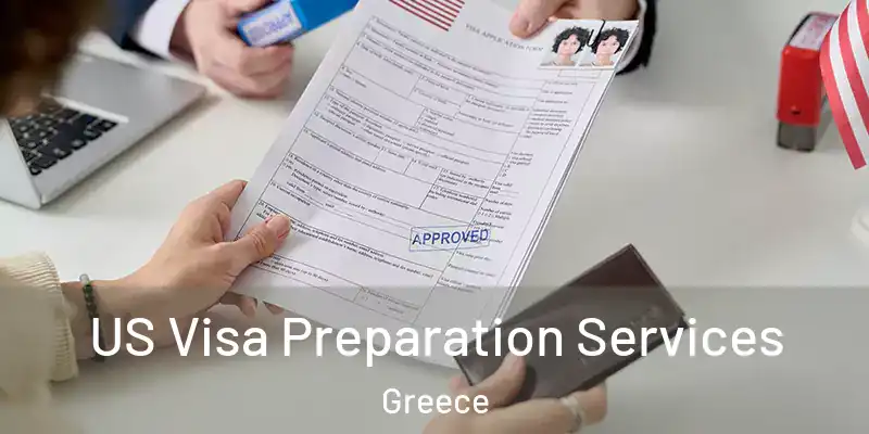  US Visa Preparation Services Greece