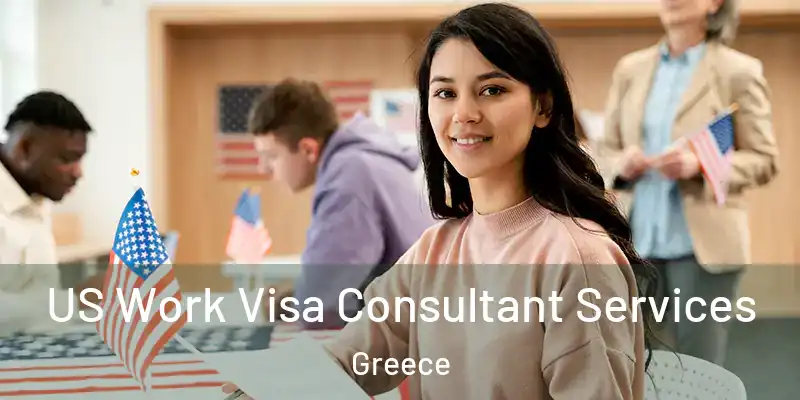  US Work Visa Consultant Services Greece